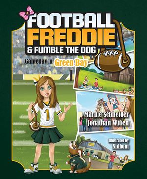 Football Freddie and Fumble the Dog: Gameday in Green Bay