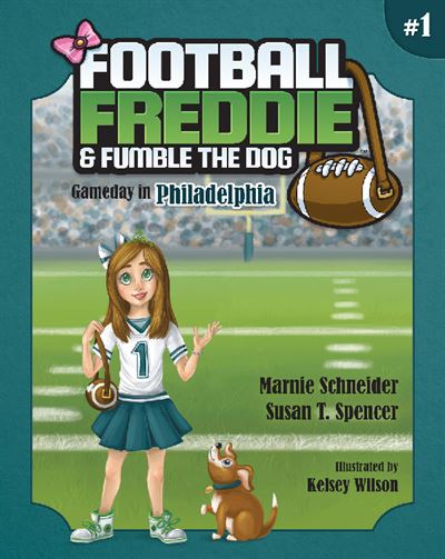 Football Freddie and Fumble the Dog: Gameday in Philadelphia