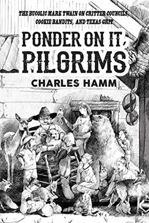 Ponder On It, Pilgrims by Charles Hamm