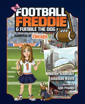 Football Freddie and Fumble the Dog: Gameday in Chicago