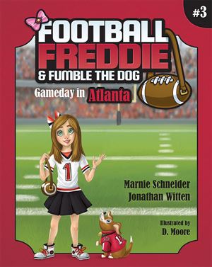Football Freddie and Fumble the Dog: Gameday in Atlanta