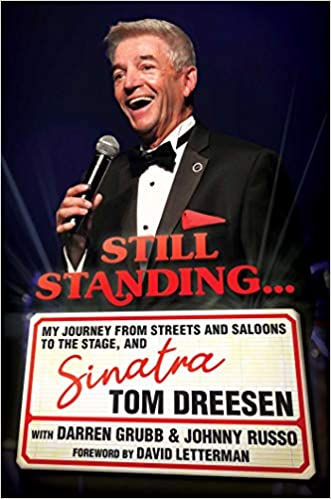 Still Standing: My Journey from Streets and Saloons to the Stage, and Sinatra