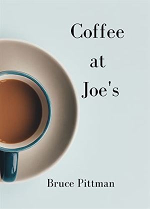 Coffee at Joe's - Casual Conversation About Life Transformation 