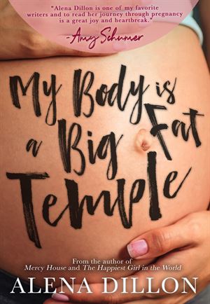 My Body is A Big Fat Temple