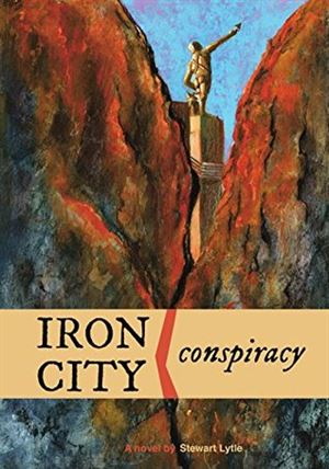 Iron City Conspiracy: A Joe Riordan Mystery